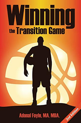 Winning the Transition Game : Lessons from the Trenches