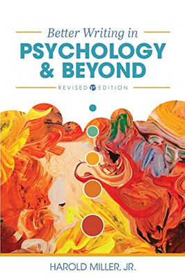 Better Writing in Psychology and Beyond - 9781793514912