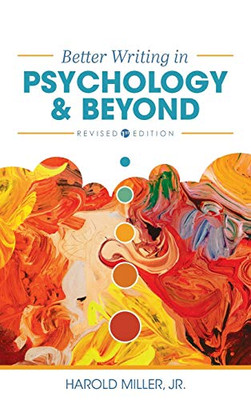 Better Writing in Psychology and Beyond - 9781793527592