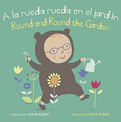 A la Rueda Rueda en El Jardín/Round and Round the Garden