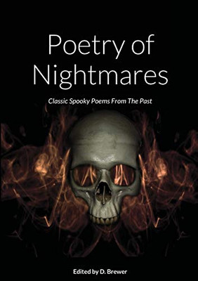 Poetry of Nightmares, Classic Spooky Poems From the Past