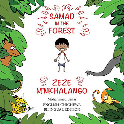 Samad in the Forest : English-Chichewa Bilingual Edition