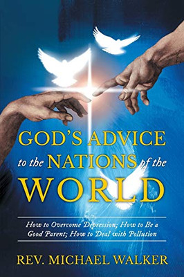God's Advice to the Nations of the World - 9781952027727