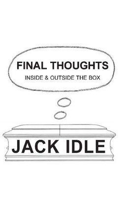 Final Thoughts : Inside & Outside the Box - 9781839751936