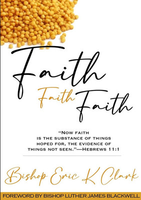 Faith, Faith Faith