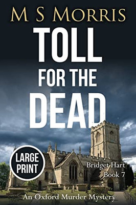 Toll for the Dead (Large Print): An Oxford Murder Mystery