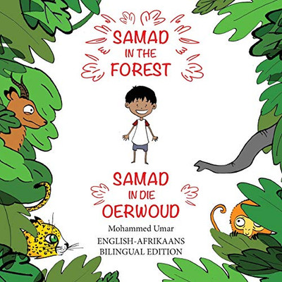 Samad in the Forest : English-Afrikaans Bilingual Edition