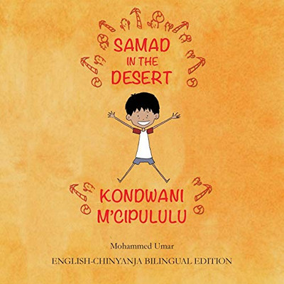 Samad in the Desert : English-Chinyanja Bilingual Edition