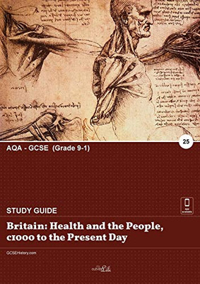 Britain : Health and the People, C1000 to the Present Day