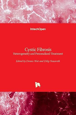 Cystic Fibrosis : Heterogeneity and Personalized Treatment