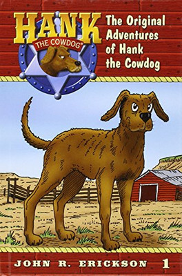 The Original Adventures of Hank the Cowdog - 9781591882015