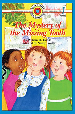 The Mystery of the Missing Tooth : Level 1 - 9781876966317