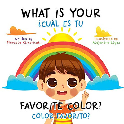 What Is Your Favorite Color? / ¿Cuál Es Tu Color Favorito?