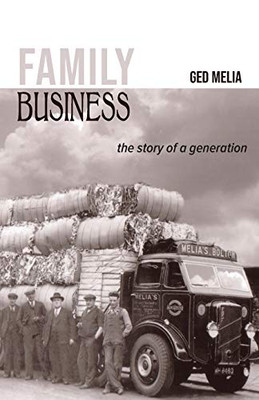 Family Business : The Story of a Generation - 9781839750632