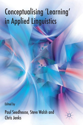 Conceptualising 'learning' in Applied Linguistics