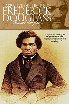 Narrative of the Life of Frederick Douglass - 9781940177755