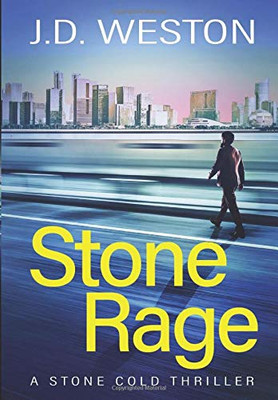Stone Rage : A British Action Crime Thriller - 9781914270123