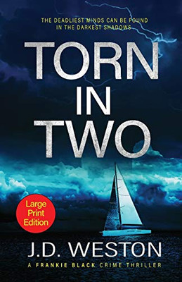 Torn In Two : A British Crime Thriller Novel - 9781914270536
