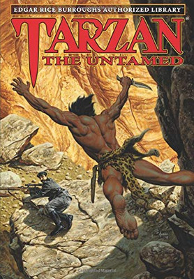 Tarzan the Untamed : Edgar Rice Burroughs Authorized Library