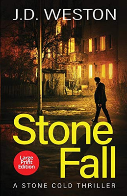 Stone Fall : A British Action Crime Thriller - 9781914270086