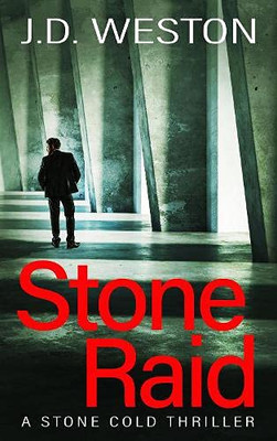 Stone Raid : A British Action Crime Thriller - 9781914270239
