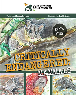 Conservation Collection AU - Critically Endangered : Mammals