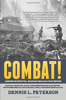 Combat! : Lessons on Spiritual Warfare from Military History