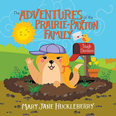 The Adventures of the Prairie-Paxton Family : Tough Decision