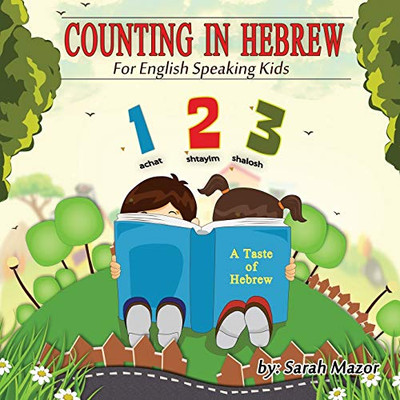 Counting in Hebrew for English Speaking Kids - 9781950170418