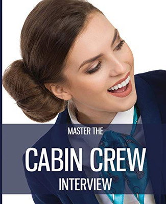 Master the Cabin Crew Interview