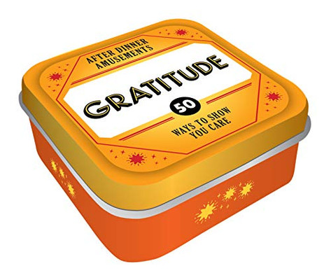 After Dinner Amusements: Gratitude : 50 Ways to Show You Care