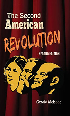 The Second American Revolution Second Edition - 9781952302824