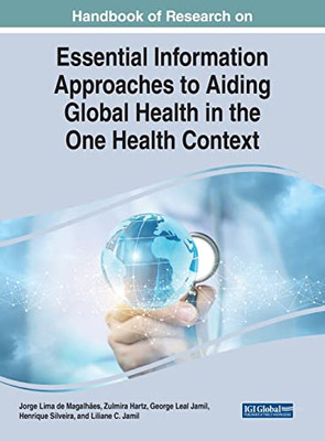 Handbook of Research on Information Management and One Health