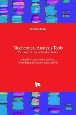 Biochemical Analysis Tools : Methods for Bio-Molecules Studies