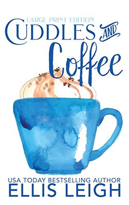 Cuddles and Coffee : A Kinship Cove Collection - 9781944336899