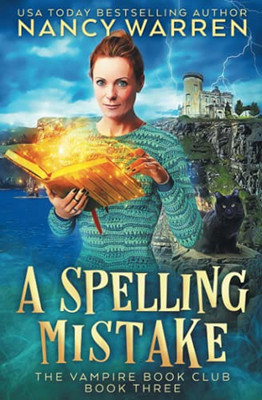 A Spelling Mistake : A Paranormal Women's Fiction Cozy Mystery
