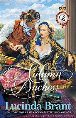 Autumn Duchess : A Georgian Historical Romance - 9781925614619