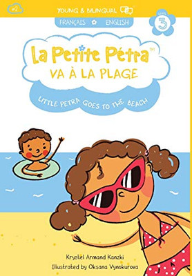La Petite Pétra va à la Plage : Little Petra goes to the Beach