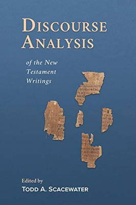 Discourse Analysis of the New Testament Writings - 9781948048439