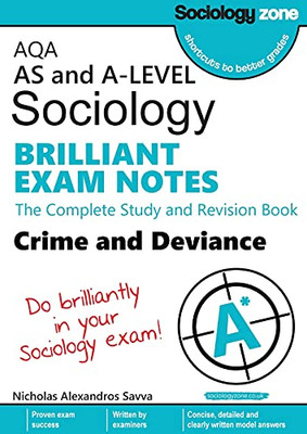 AQA Sociology BRILLIANT EXAM NOTES : Crime and Deviance: A-level