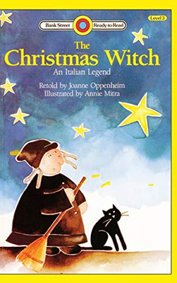 The Christmas Witch, An Italian Legend : Level 3 - 9781876967253