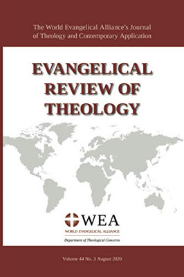 Evangelical Review of Theology, Volume 44, Number 3, August 2020