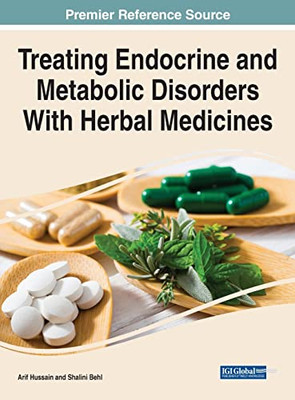 Treating Endocrine and Metabolic Disorders with Herbal Medicines