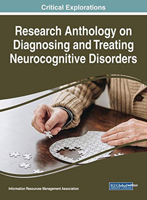 Neurocognitive Disorders: Breakthroughs in Research and Practice