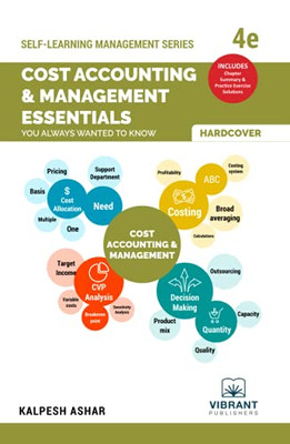 Cost Accounting & Management Essentials You Always Wanted To Know