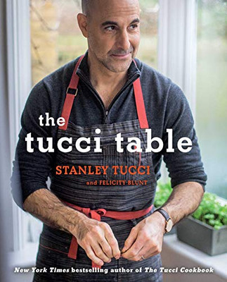 The Tucci Table : Cooking With Family and Friends - 9781476738567