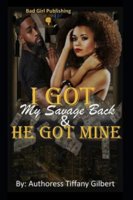 I Got My Savage Back & He Got Mines! : Mulah & Lyric's Love Story