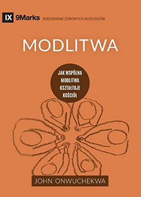 Modlitwa (Prayer) (Polish) : How Praying Together Shapes the Church