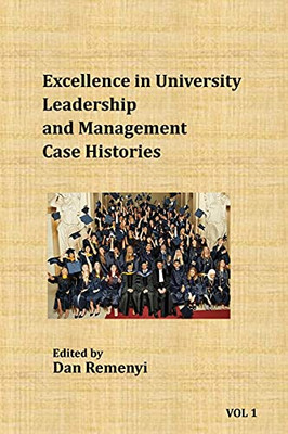 Excellence in University Leadership and Management : Case Histories