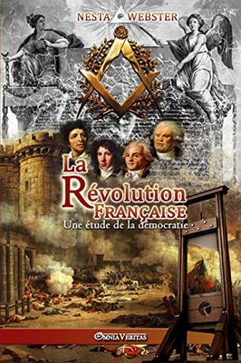 La Révolution Française: Une étude de la démocratie - 9781913890575
